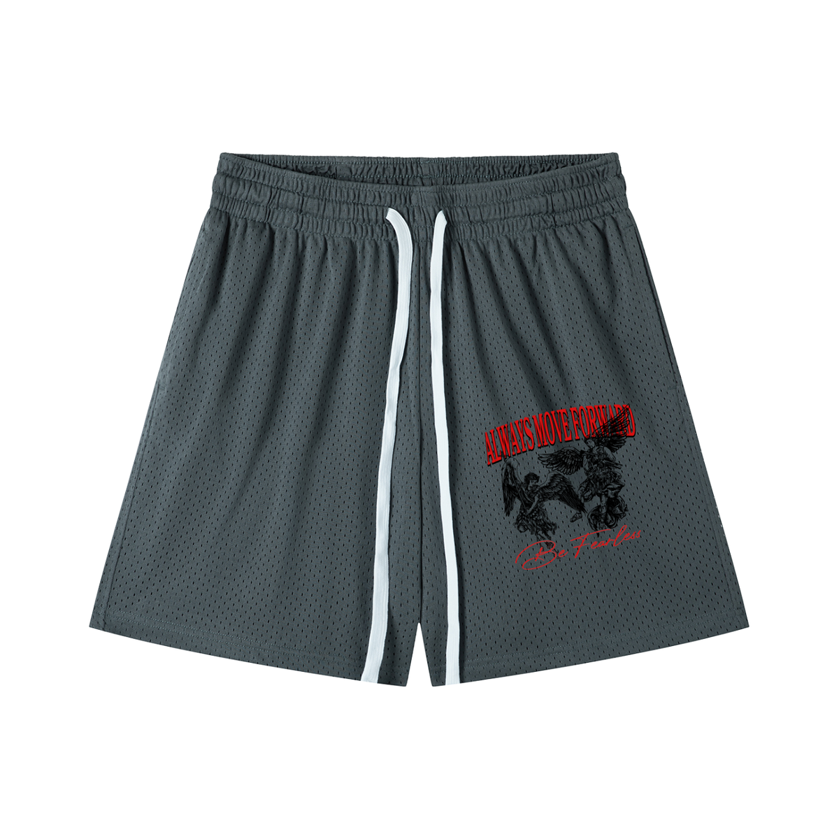 Always Move Forward Shorts